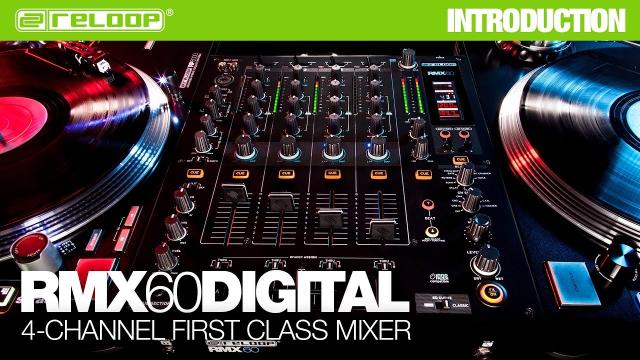 Reloop RMX-60 Digital DJ Club Mixer - 4-Channel First Class Mixer (Introduction)