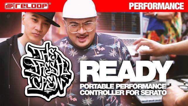 Reloop Ready – Kendo The DJ & JE from The Fresh Crew (Performance)