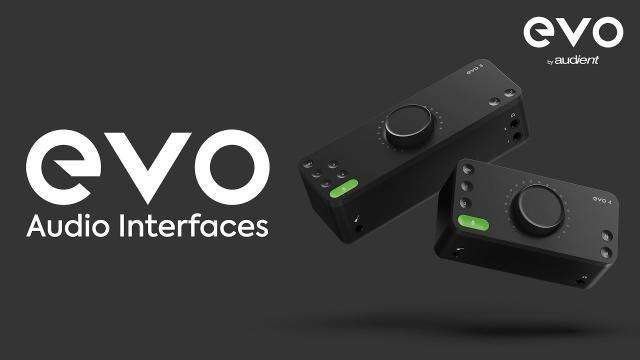 Introducing EVO Audio Interfaces