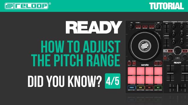 Reloop Ready - Controller for Serato - How to adjust the pitch range. Did you Know? (Tutorial 4/5)