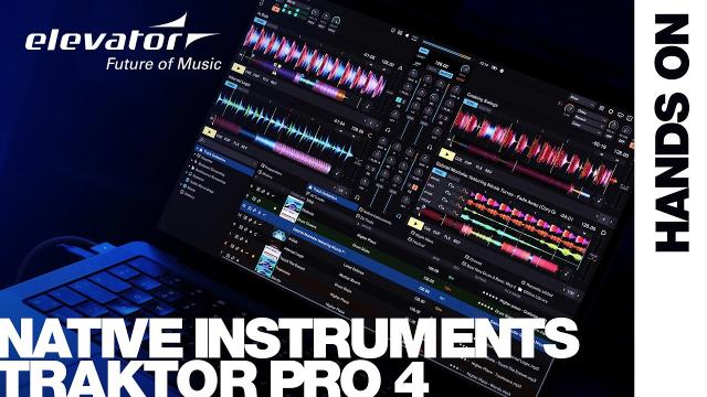 Hands On: Native Instruments Traktor Pro 4 | Professionelle 4-Deck DJ-Software