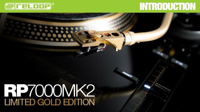 Reloop RP-7000 MK2 GLD - Strictly limited Golden Edition (Introduction)